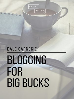cover image of Blogging for Big Bucks